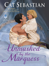 Cover image for Unmasked by the Marquess